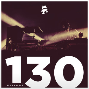 Dengarkan Monstercat Podcast Ep. 130 lagu dari Various dengan lirik