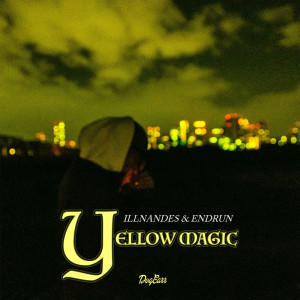 Listen to Yellow Magic song with lyrics from ILLNANDES