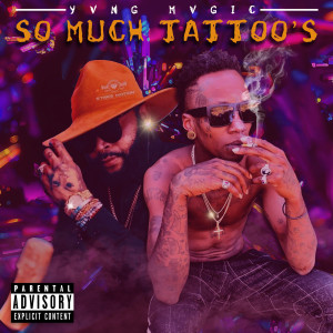Album So Much Tattoo’s from Yvng Mvgic