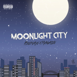 Album Moonlight City (Explicit) oleh Magazin
