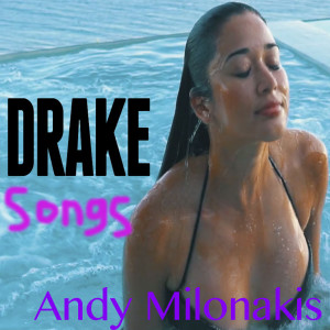 Listen to Drake Songs song with lyrics from Andy Milonakis