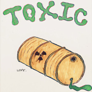 收聽Lonr.的Toxic歌詞歌曲