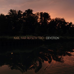 收聽Karl Ivar Refseth Trio的Augustchoral歌詞歌曲