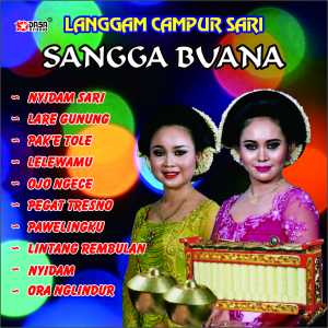 收听Sangga Buana的Pegat Tresno歌词歌曲