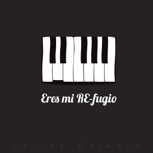 收聽Carlos Galeano的Eres Mi Re-fugio歌詞歌曲