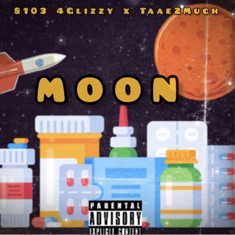 MOON (feat. Taee2Much) (Explicit)