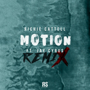 Listen to Motion (Remix) song with lyrics from Richie Cattell