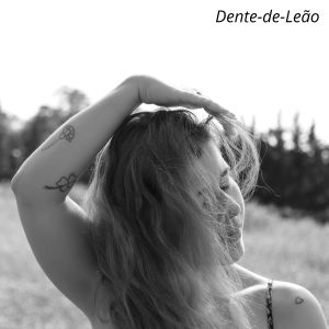 Album Dente-de-Leão from Sandra Martins