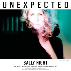 อัลบัม UNEXPECTED (Radio Edit) ศิลปิน SALLY NIGHT