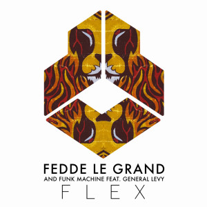 Dengarkan lagu Flex (Extended Mix) nyanyian Fedde Le Grand dengan lirik