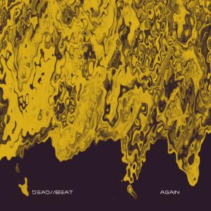 收聽Dead的Again (Explicit)歌詞歌曲