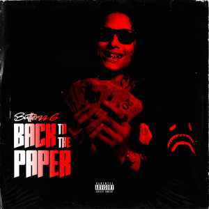 Album Back to the Paper (Explicit) from Butterzz.G