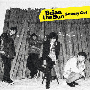 ดาวน์โหลดและฟังเพลง Lonely Go! พร้อมเนื้อเพลงจาก Brian The Sun
