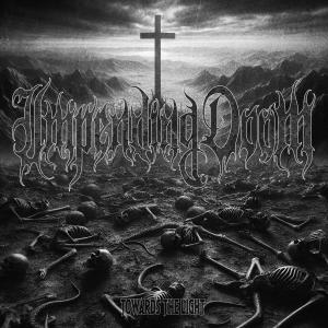Impending Doom的專輯TOWARDS THE LIGHT