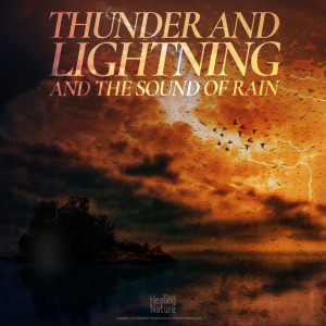 천둥번개와 빗소리 Thunder and lightning and the sound of rain