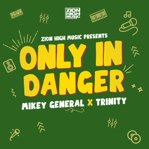 Album Only in Danger from Mikey General