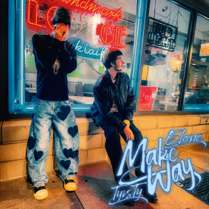 Album Make Way (Explicit) from tyvsty