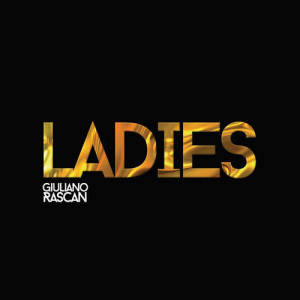 Giuliano Rascan的專輯Ladies