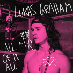 收聽Lukas Graham的All Of It All歌詞歌曲