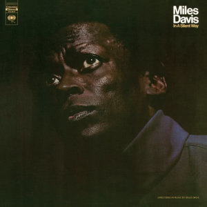 Miles Davis的專輯IN A SILENT WAY