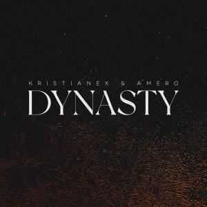 อัลบัม Dynasty (Extended Mix) ศิลปิน Kristianex
