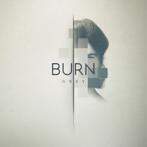 Album Grey from Burn