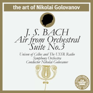 ดาวน์โหลดและฟังเพลง Air from Orchestral Suite No. 3 พร้อมเนื้อเพลงจาก Nikolai Golovanov
