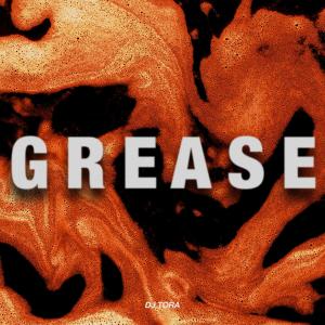 Album Grease from DJ TORA