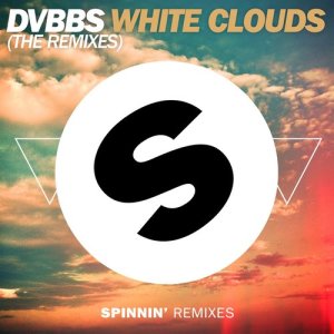 อัลบัม White Clouds (The Remixes) ศิลปิน DVBBS