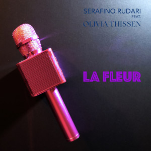 อัลบัม La Fleur ศิลปิน Serafino Rudari