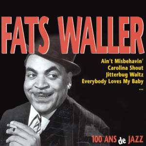收聽Fats Waller的Hey! Stop Kissin' My Sister (1989 Remastered)歌詞歌曲