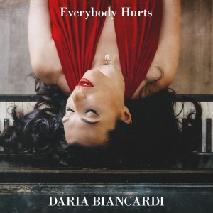 收聽Daria Biancardi的Everybody Hurts歌詞歌曲