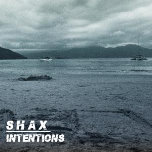 SHAX的专辑Intentions