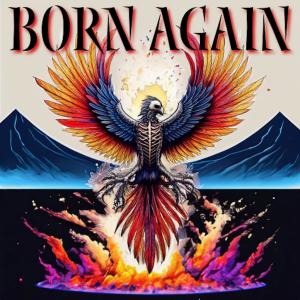 Rebel Love的專輯Born Again