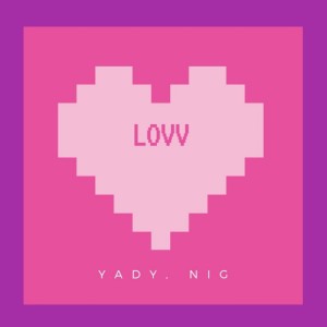 Listen to Lovv song with lyrics from Yady