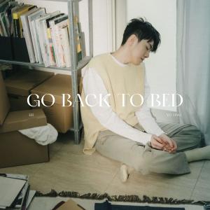 Go back to bed dari 李友廷