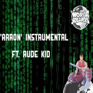 Rude Kid的專輯Aaron (Instrumental)