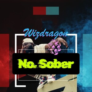 Album No Sober from Gbaby Epic