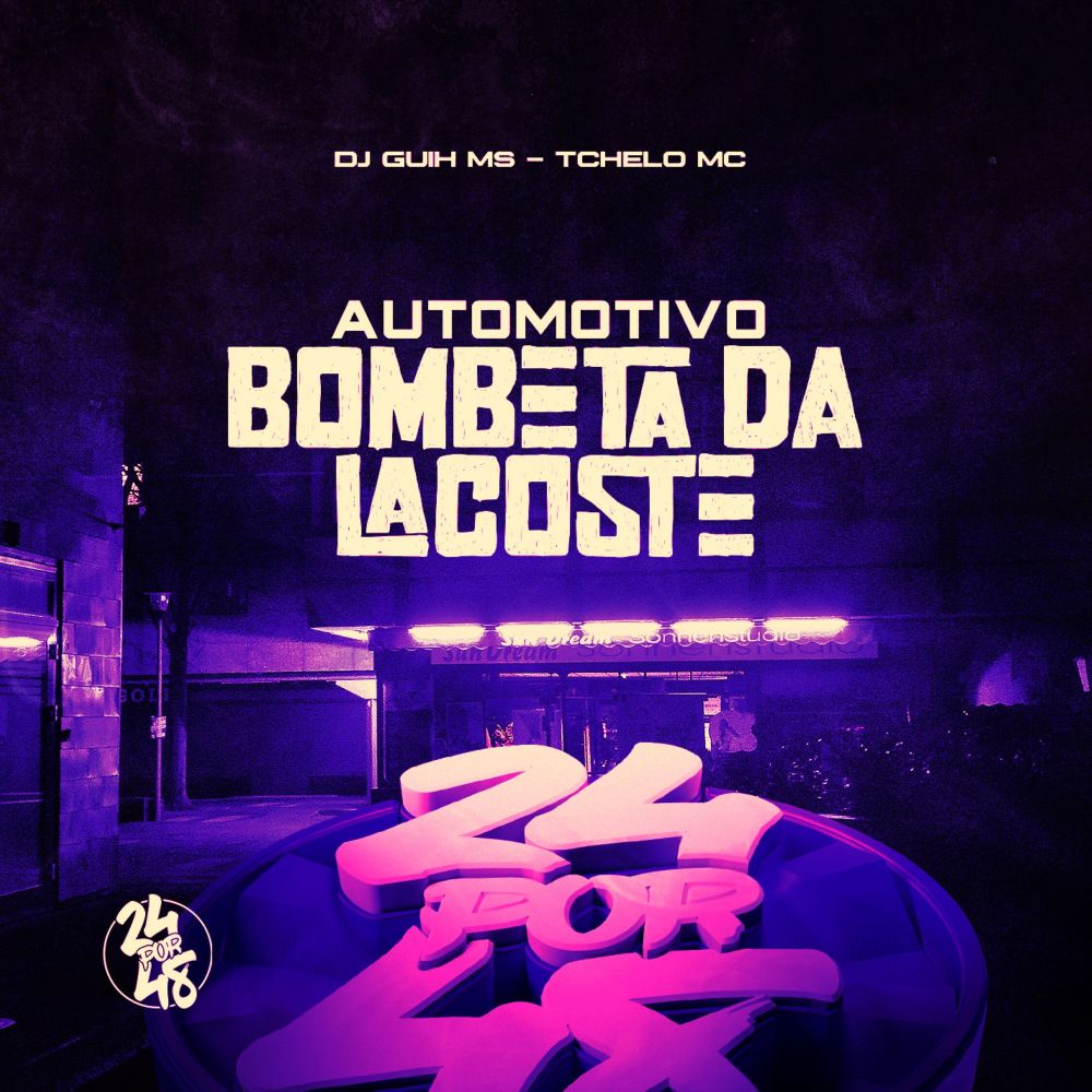 Automotivo Bombeta da Lacoste (Explicit)