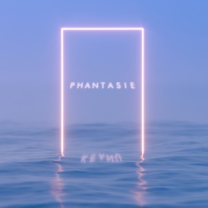 Dengarkan lagu Phantasie nyanyian Keanu dengan lirik
