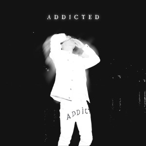 อัลบัม Addicted (Explicit) ศิลปิน Kim Addict