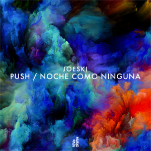 อัลบัม Push / Noche Como Ninguna ศิลปิน joeski & tete de la course