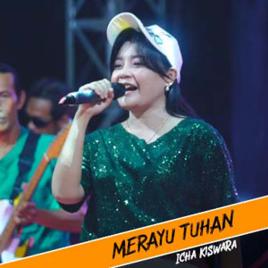 Icha Kiswara的专辑Merayu Tuhan