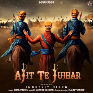 Album Ajit Te Jujhar from Inderjit Nikku