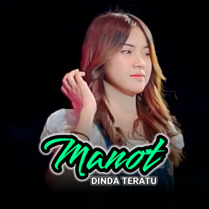 Dinda Teratu的專輯Manot