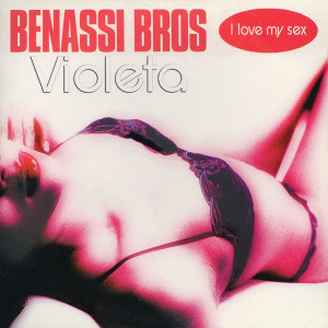 Album I Love My Sex oleh Benassi Bros.