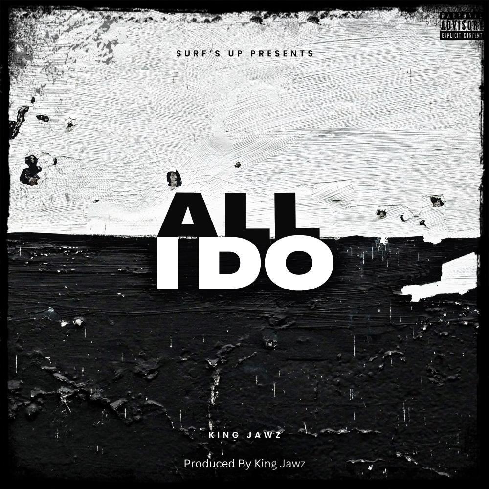 All I Do (Explicit)