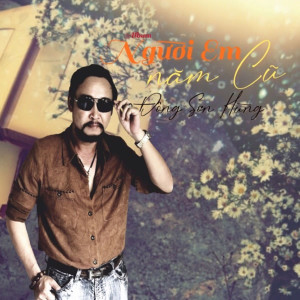 收聽Đông Sơn Hùng的Người Tình Không Đến歌詞歌曲