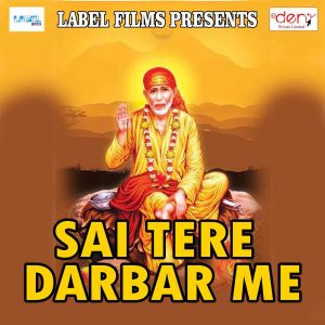Album Sai Tere Darbar Me from 