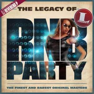 Various Artists的專輯The Legacy of Rn'B Party